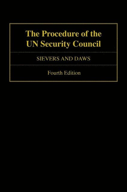 Sam Daws, Loraine Sievers - Procedure of the UN Security Council, E-bok