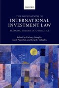 Foundations of International Investment Law