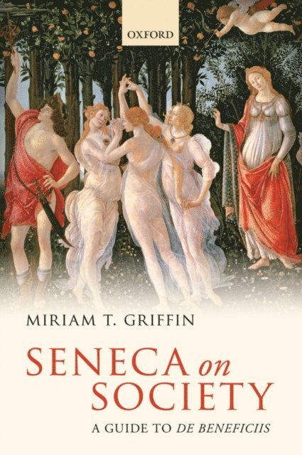 Miriam T. Griffin - Seneca on Society, E-bok
