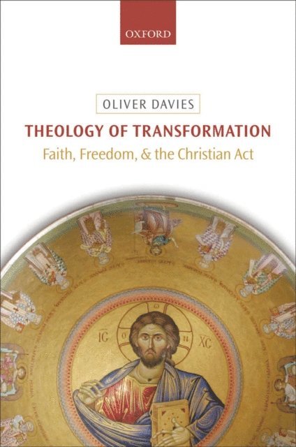 Oliver Davies - Theology of Transformation, E-bok
