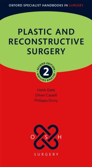 Philippa Drury, Oliver Cassell, Henk Giele - Plastic and Reconstructive Surgery, E-bok