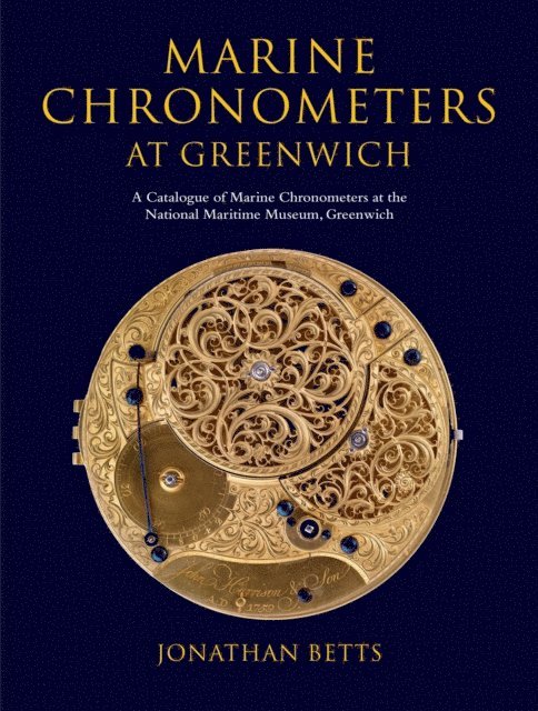 Jonathan Betts - Marine Chronometers at Greenwich, E-bok