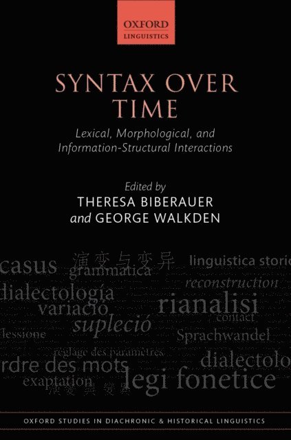 George Walkden, Theresa Biberauer - Syntax over Time, E-bok