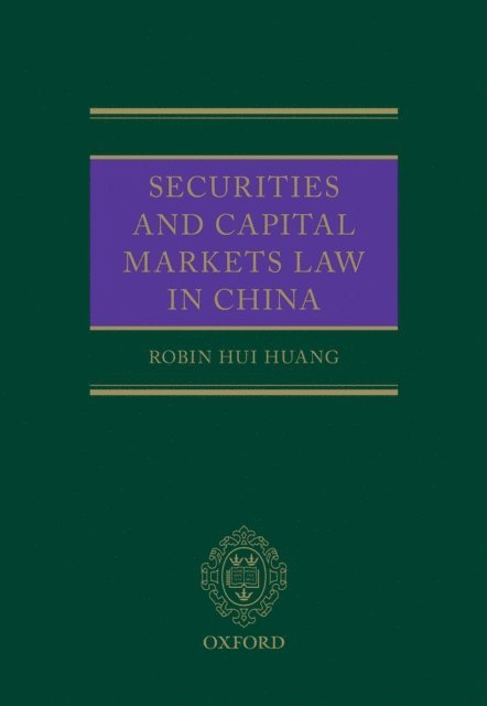 Robin Huang - Securities and Capital Markets Law in China, E-bok
