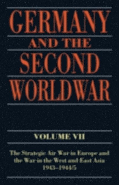 Detlef Vogel, Gerhard Krebs, Horst Boog - Germany and the Second World War, E-bok