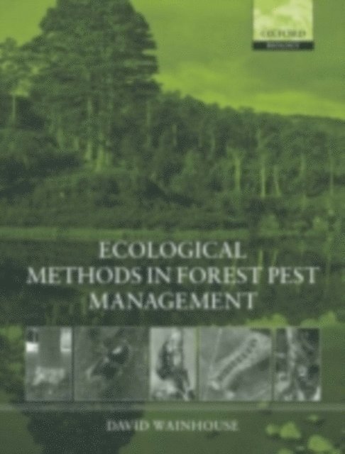 Ecological Methods in Forest Pest Management