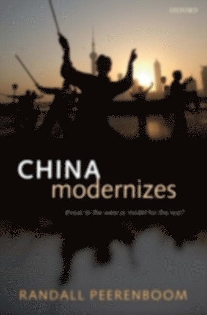 Randall Peerenboom - China Modernizes, E-bok