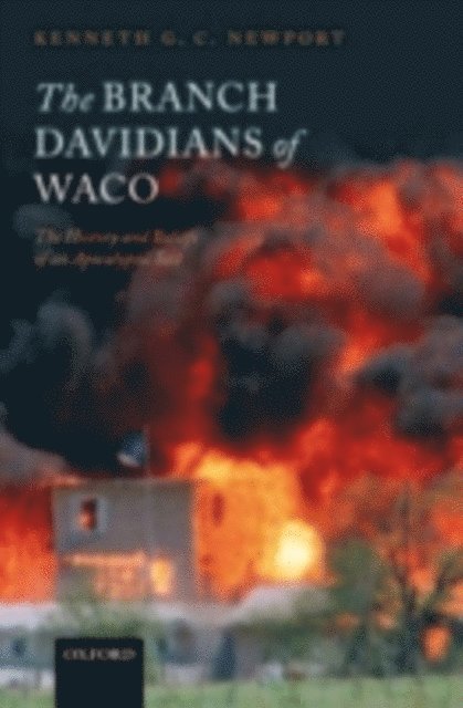 Kenneth G. C. Newport - Branch Davidians of Waco, E-bok