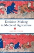 Decision-Making in Medieval Agriculture