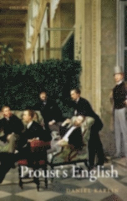 Daniel Karlin - Proust's English, E-bok