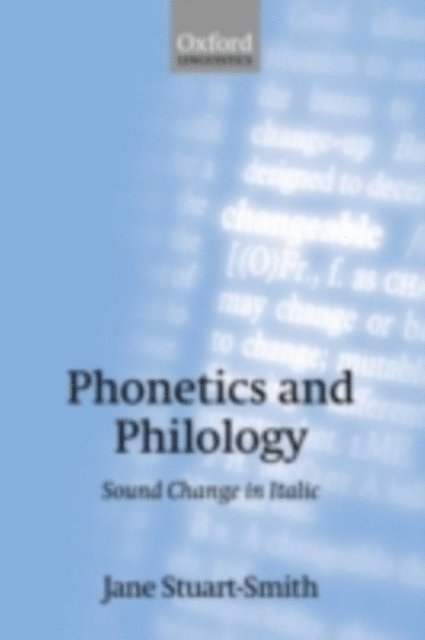 Jane Stuart-Smith - Phonetics and Philology, E-bok