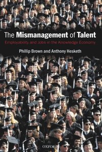 Mismanagement of Talent