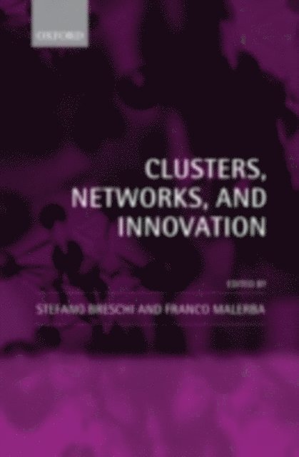 Franco Malerba, Stefano Breschi - Clusters, Networks and Innovation, E-bok