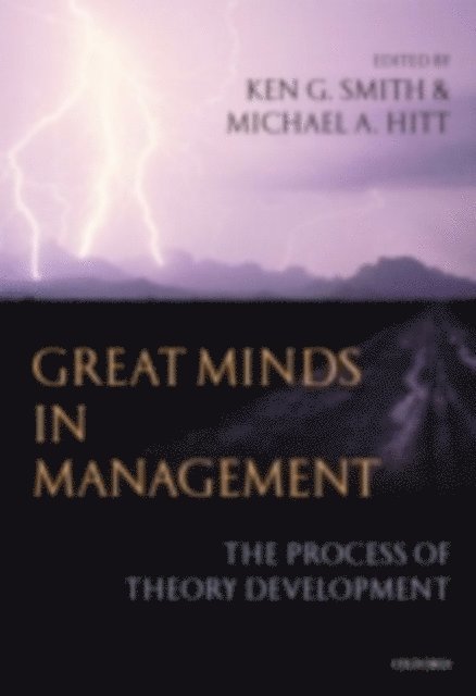 Michael A. Hitt, Ken G. Smith - Great Minds in Management, E-bok