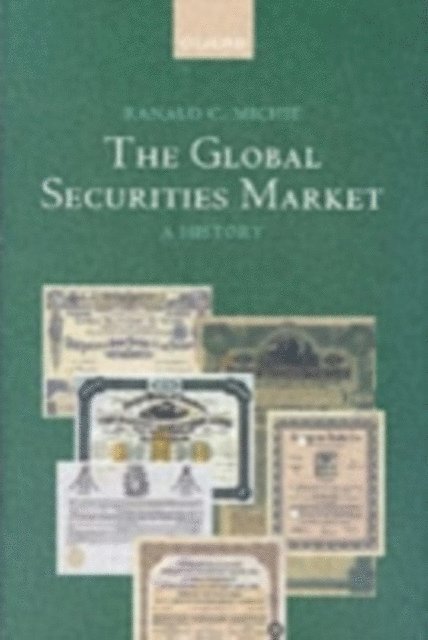 Ranald Michie - Global Securities Market, E-bok