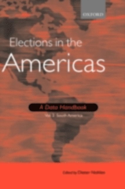 Dieter Nohlen - Elections in the Americas: A Data Handbook, E-bok
