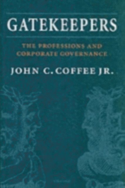 John C. Coffee Jr. - Gatekeepers, E-bok
