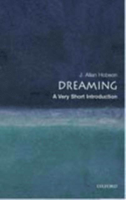 J. Allan Hobson - Dreaming, E-bok