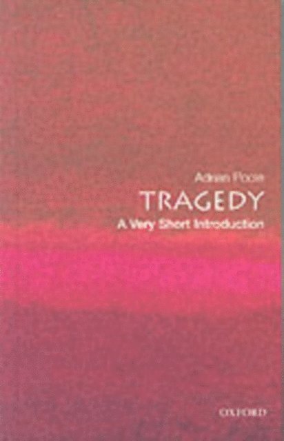 Adrian Poole - Tragedy, E-bok