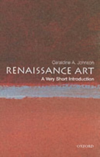 Geraldine A Johnson - Renaissance Art, E-bok
