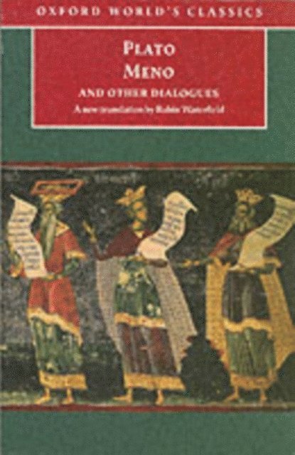 Plato - Meno and Other Dialogues, E-bok