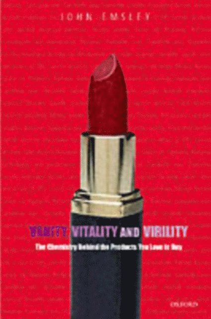 John Emsley - Vanity, Vitality, and Virility, E-bok