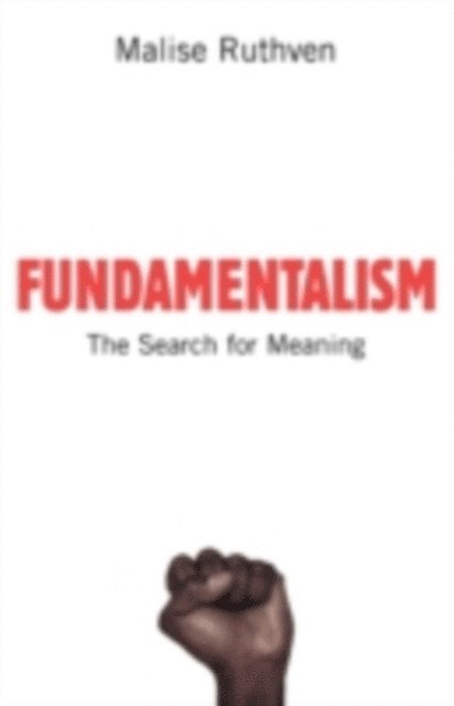 Malise Ruthven - Fundamentalism, E-bok
