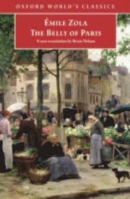 Emile Zola - Belly of Paris, E-bok