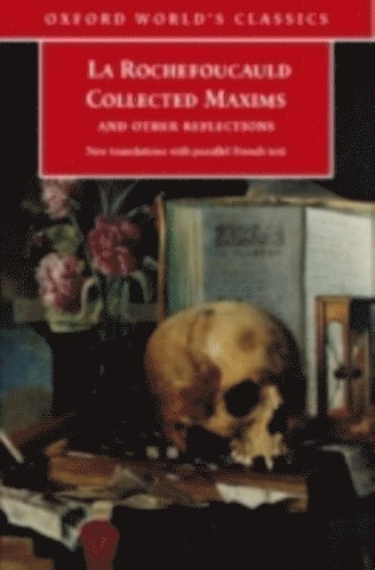 Francois de La Rochefoucauld - Collected Maxims and Other Reflections, E-bok
