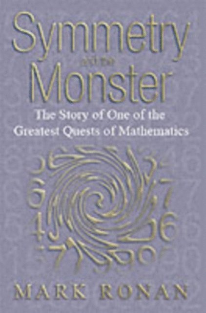 Mark Ronan - Symmetry and the Monster, E-bok