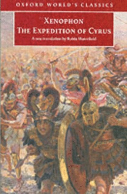 Xenophon, Tim Rood - Expedition of Cyrus, E-bok