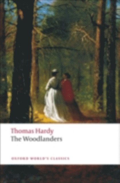 Thomas Hardy, Dale Kramer - Woodlanders, E-bok