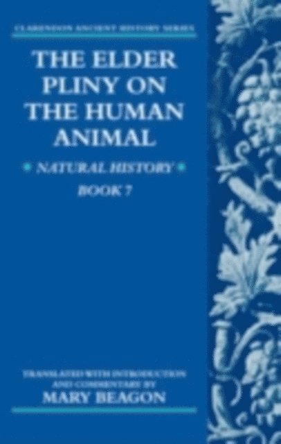 Elder Pliny on the Human Animal, E-bok