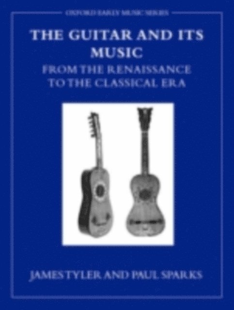 Paul Sparks, James Tyler - Guitar and its Music, E-bok