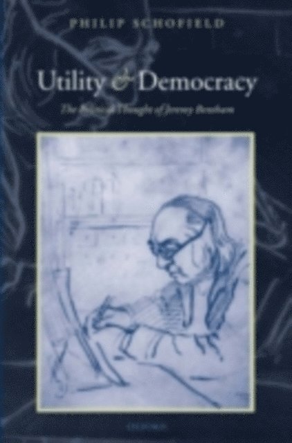 Philip Schofield - Utility and Democracy, E-bok