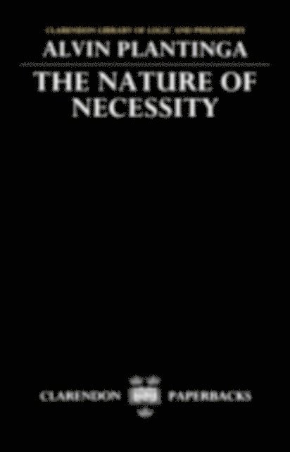 Alvin Plantinga - Nature of Necessity, E-bok