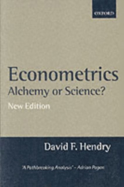 David F. Hendry - Econometrics: Alchemy or Science?, E-bok