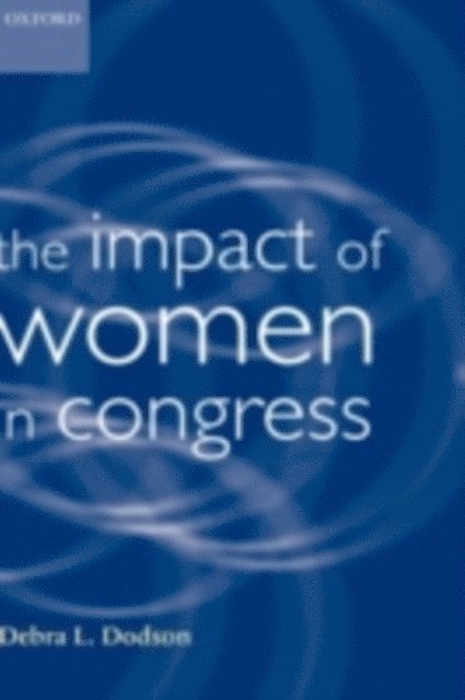 Debra L. Dodson - Impact of Women in Congress, E-bok