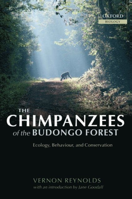Vernon Reynolds - Chimpanzees of the Budongo Forest, E-bok