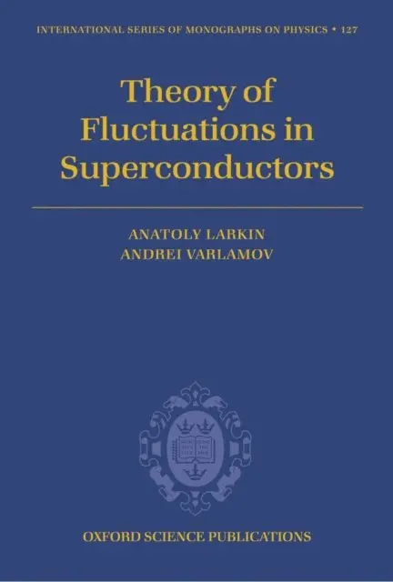 Theory of Fluctuations in Superconductors