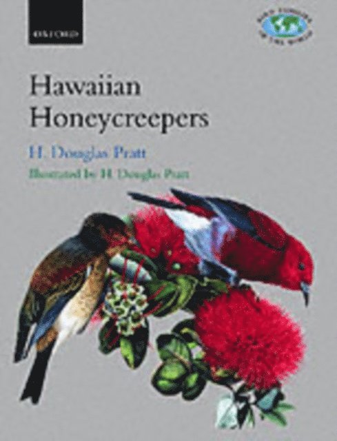 H. Douglas Pratt - Hawaiian Honeycreepers, E-bok