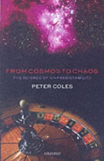 Peter Coles - From Cosmos to Chaos, E-bok