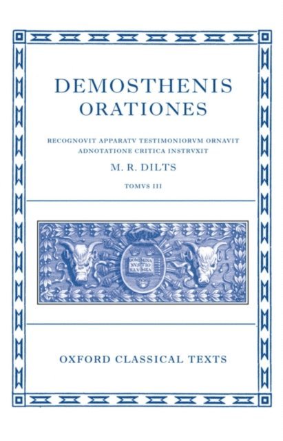 Mervin R. Dilts - Demosthenis Orationes III, E-bok