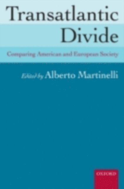 Alberto Martinelli - Transatlantic Divide, E-bok