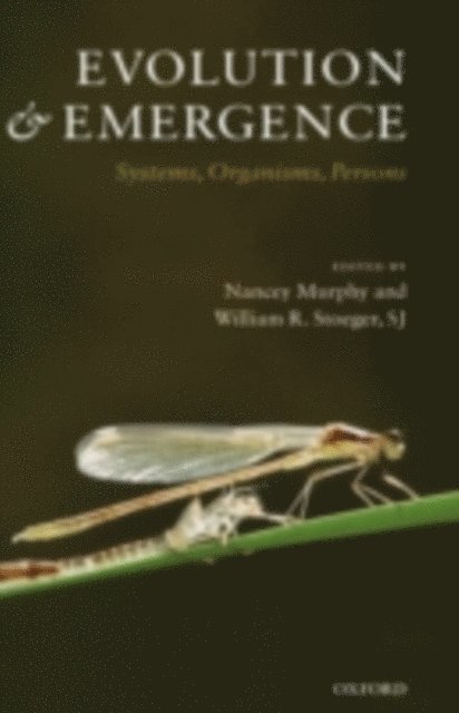 William R. Stoeger, Nancey Murphy - Evolution and Emergence, E-bok