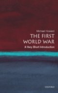 First World War: A Very Short Introduction