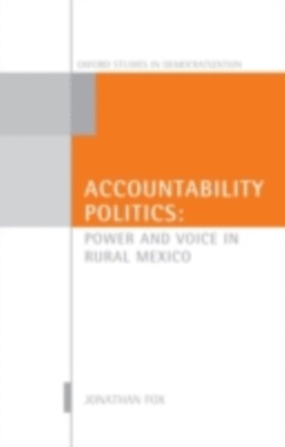 Jonathan A. Fox - Accountability Politics, E-bok