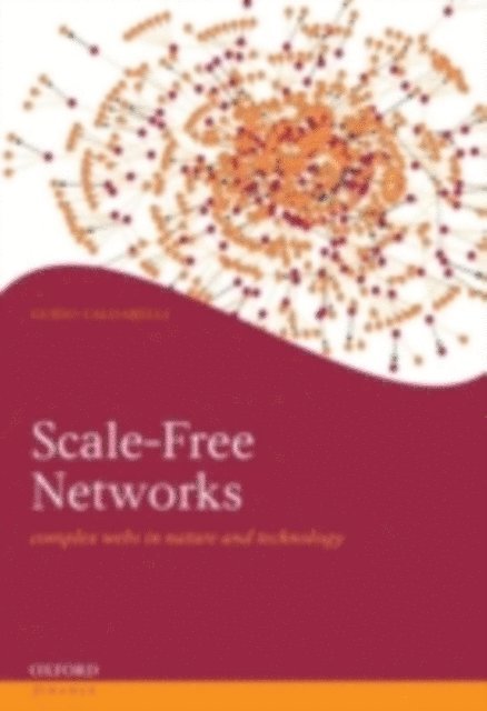 Guido Caldarelli - Scale-Free Networks, E-bok