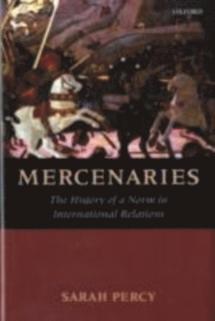 Sarah Percy - Mercenaries, E-bok
