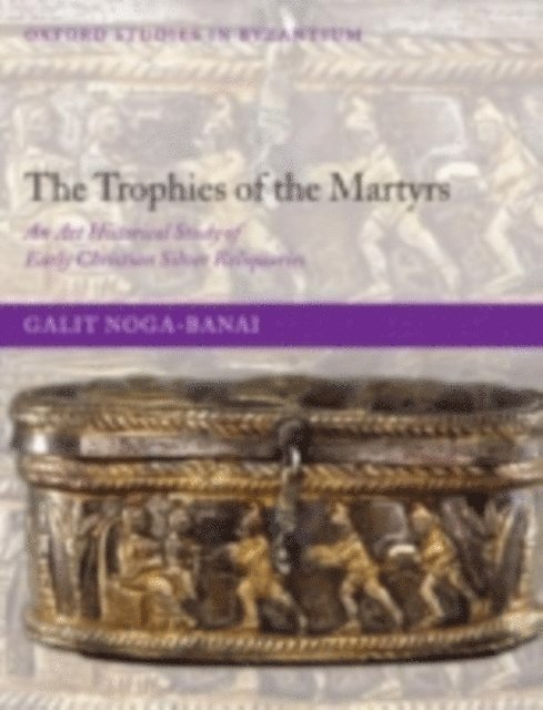 Galit Noga-Banai - Trophies of the Martyrs, E-bok